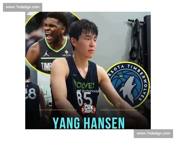 杨瀚森试训森林狼高光:底角三分连中 + 内线强打 + 精妙助攻展全能身手 杨瀚森试训森林狼高光:底角三分连中 + 内线强打 + 精妙助攻展全能身手